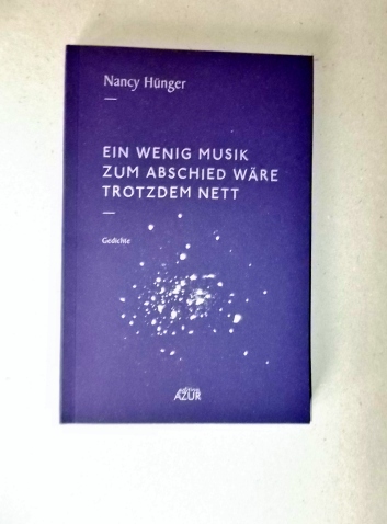 Nancy Hünger: Ein wenig Musik zum Abschied wäre trotzdem nett