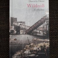Daniela Danz: Wildniß Wallstein Verlag