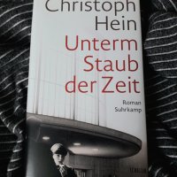 Christoph Hein: Unterm Staub der Zeit Suhrkamp Verlag