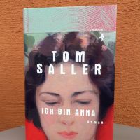 Tom Saller: Ich bin Anna Kanon Verlag