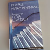 Lydia Lewitsch: Der Fall Miriam Behrmann Frankfurter Verlagsanstalt